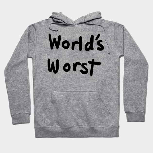 Worst hoodie ever store